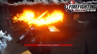 Grease fire causes ceiling to COLLAPSE in Firefighting Simulator The Squad!!