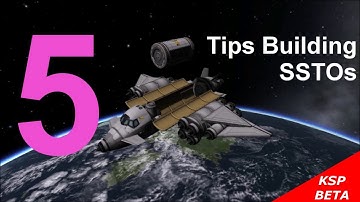 KSP 5 Tips Building SSTOs