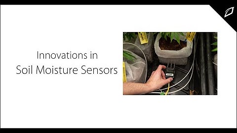 Innovations in Soil Moisture Sensors