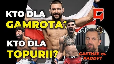 Z KIM ZMIERZY SIĘ GAMROT? NAJBARDZIEJ PRAWDOPODOBNY RYWAL DLA POLAKA NA KOLEJNĄ WALKĘ W UFC!