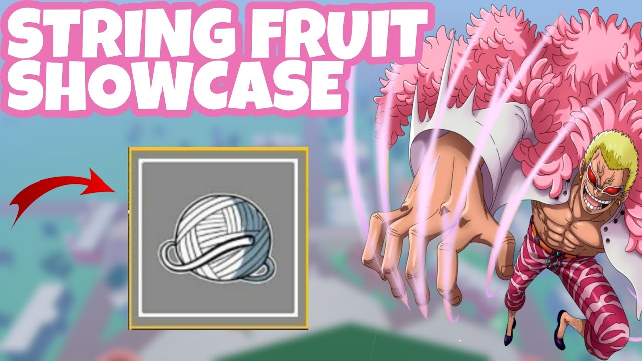 STRING Fruit Showcase in Blox Fruits 