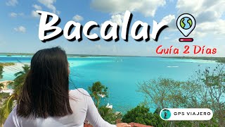 BACALAR‼ Guía en 2 Días 2024 | Tour, Muelles, Comida, y Hospedajes | GPS Viajero ‍♂‍