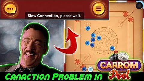Carrom Pool Connection Problem