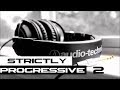 Strictly progressive sessions 2  progressive house mix september 2018