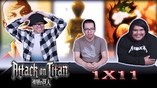 HUMANITY'S HOPE! | Attack on Titan Episode 1x11 REACTION