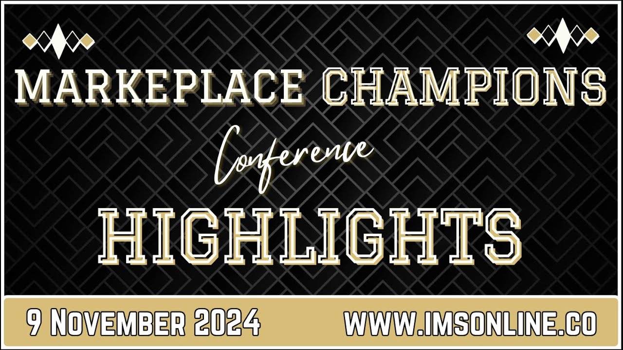 Marketplace Champions Conference | 9 Nov, 2024 - 