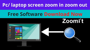 how to zoom out on pc for window 7/8/10