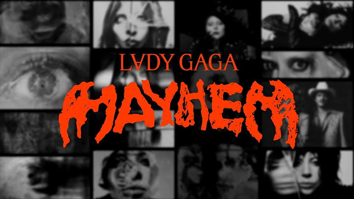 Lady Gaga - MAYHEM (Deluxe Version) [Full Album with transitions]