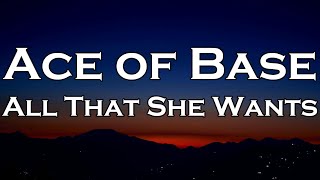 Download Lagu Ace of Base - All That She Wants (Lyrics) MP3 Download Lagu Ace of Base - All That She Wants (Lyrics) MP3