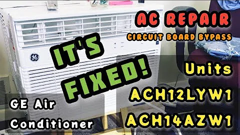 GE AC Unit Model AHC12LYW1 or ACH14AZW1 - Unit Beeps, Shuts Off, 88 Symbol Bypassed DIY | How to Fix
