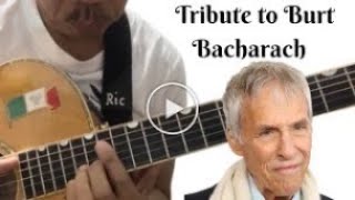 Say a Little Prayer for Burt Bacharach