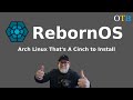 RebornOS - Arch Linux That's A Real Cinch To Install
