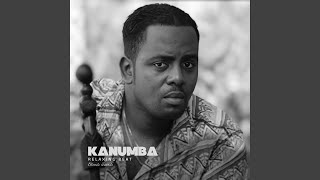 Kanumba Relaxing Beat