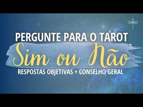 Tarot SIM ou NÃO: A resposta para suas dúvidas em 2023