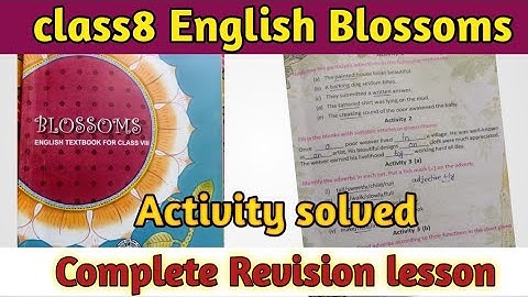 class8 EngLish Blossoms//Class8 EngLish revision lesson//activity solved//WBSSE//Blossoms