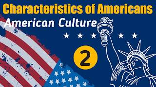 Top 50 American Culture & Characteristics of American  Part 2 | Understanding U.S