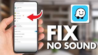 How To Fix No Sound For Navigation Directions In Waze (Tutorial 2026) Waze Audio Not Working
