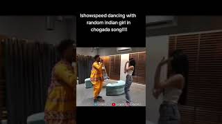 Ishowspeed dance in chogada song   #speed #ishowspeed #ishowspeedshorts