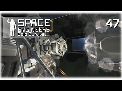 Space Engineers • Solo Survival • 47 • Ripped Off