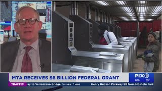 Acting MTA chief on how $6B federal grant helps NYC transit