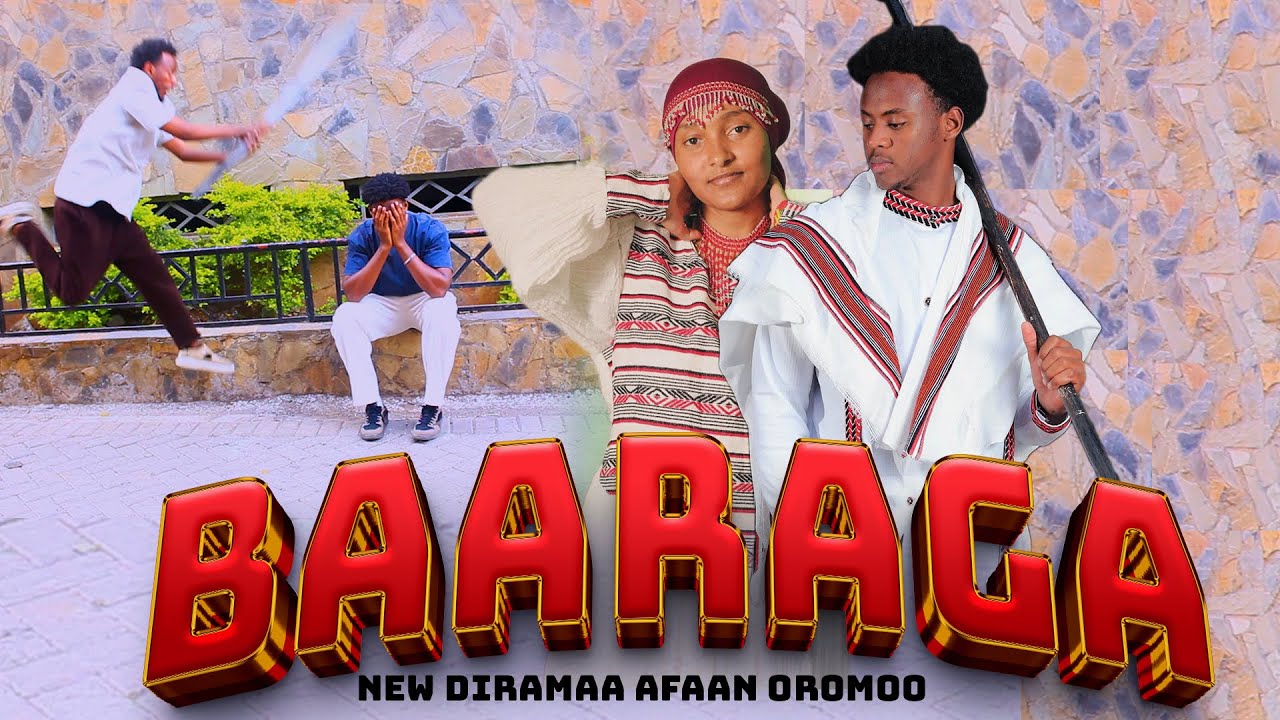 New Diramaa Afaan Oromo BAARAGA