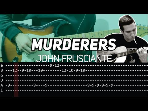 John Frusciante - Murderers (Guitar lesson with TAB)