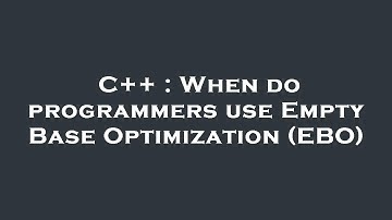 C++ : When do programmers use Empty Base Optimization (EBO)
