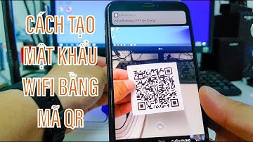 Cách tạo mật khẩu wifi bằng mã QR cho quán cafe, quán ăn nhìn chuyên nghiệp