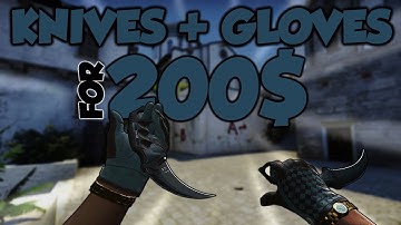 BEST KNIVES + GLOVES FOR UNDER 200$ | [CS:GO] [FULL-HD] [GLOVE-KNIFE COMBOS]