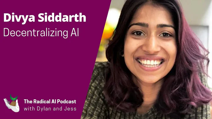 Decentralizing AI with Divya Siddarth
