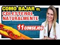 Cómo Bajar el Colesterol Naturalmente [11 CONSEJOS]