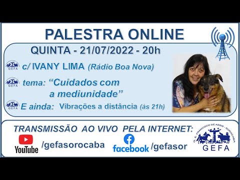 Assista: Palestra Online - c/ IVANY LIMA (21/07/2022)