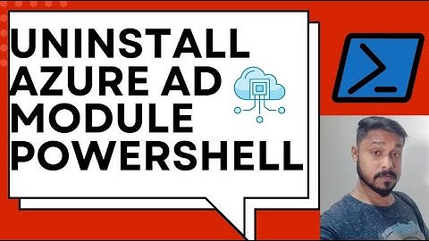 How To Uninstall Azure AD Module In PowerShell