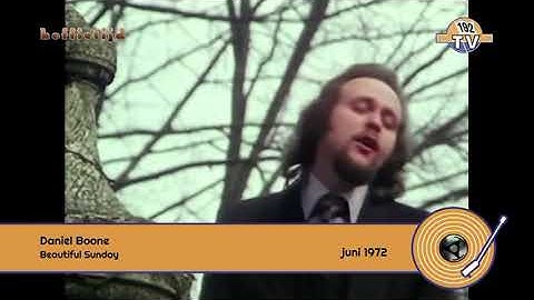 Daniel Boone - Beautiful Sunday  (1972)