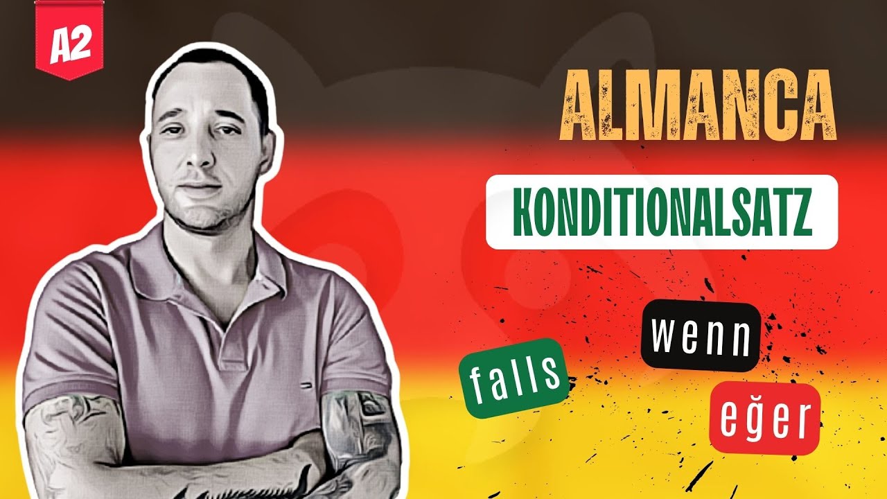 A2 Almanca Dersi | Konditionalsatz | 