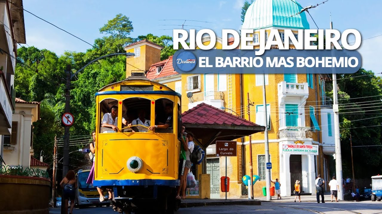 EL BARRIO DE SANTA TERESA, RIO DE JANEIRO. COMO LLEGAR Y QUE HAY? YouTube