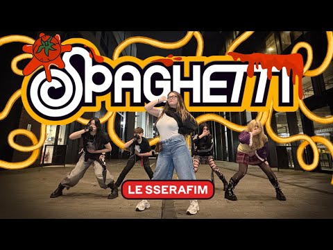 [KPOP IN PUBLIC | ONE TAKE] SPAGHETTI - LE SSERAFIM (르세라핌) |Dance Cover | 4K |@LESSERAFIM_official