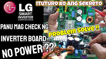 NO POWER L.G Smart Inverter Refrigerator | Panu Mag Check sa madaling Paraan | Problem Solve !!