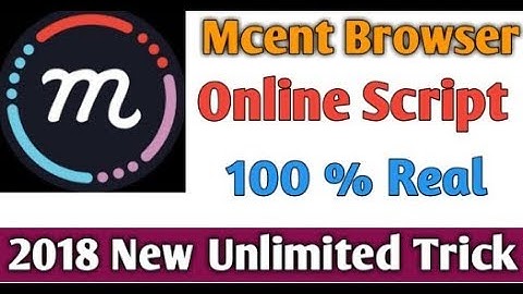 How To add unlimited points in mcent browser