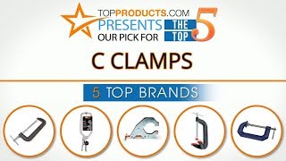 Best C Clamp Reviews How To Choose The Best C Clamp