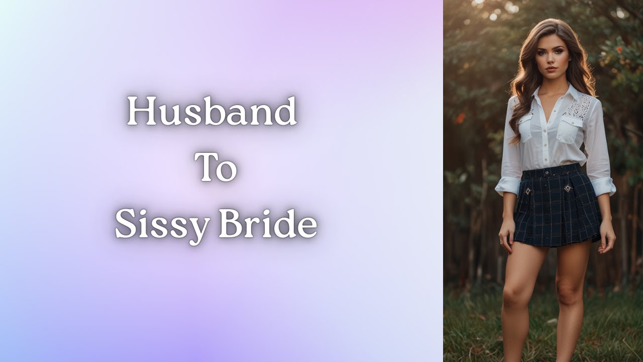 Husband to Sissy Bride | Crossdressing story 🏳️‍⚧️👠🌈👙 | @Crossdressing Tales |