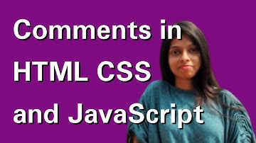 How to comment in HTML CSS and JavaScript