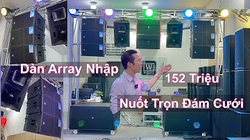 Bao Cả Đám Cưới “ Dàn Array Wonderfell Nhập Khẩu 152 Triệu “ Quá Chất Chơi Nhạc Sống. LH 0933991244