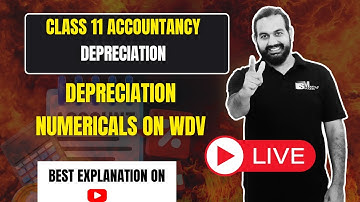 Depreciation Numericals on WDV | Written Down Value Method Questions | Class 11 Accountancy