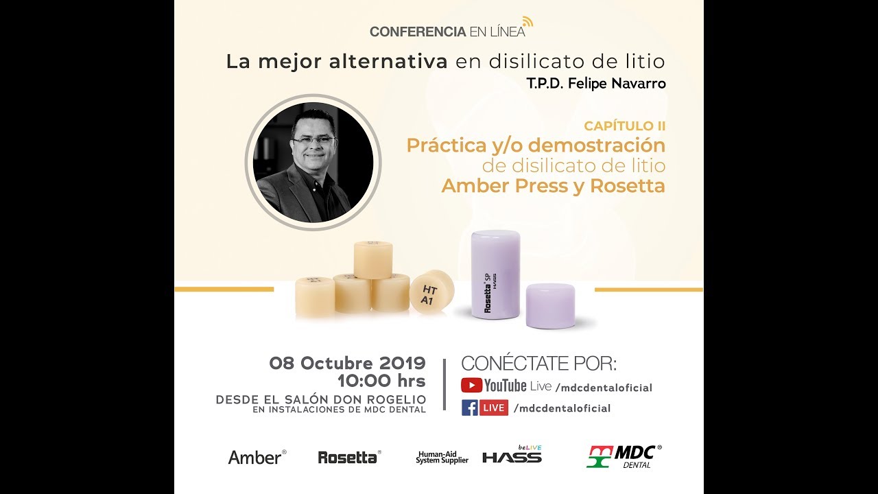 Conferencia en Línea- Capítulo ll Práctica con disilicato de litio con TPD Felipe Navarro