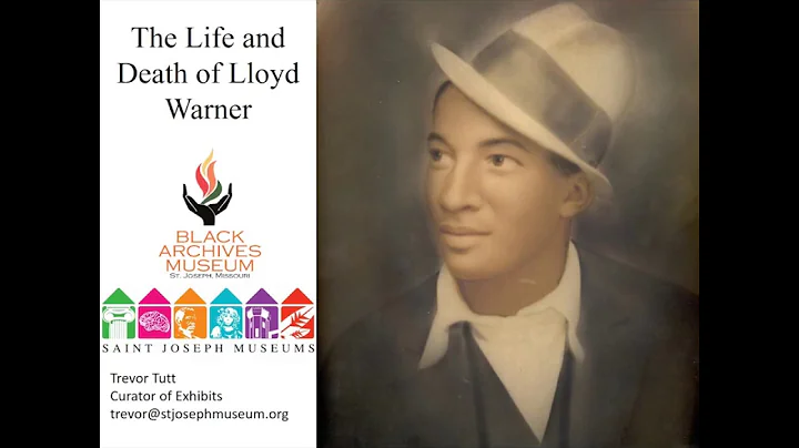 The Life and Death of Lloyd Warner