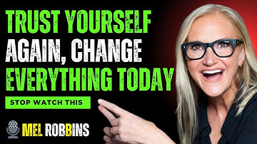 TRUST YOURSELF AGAIN | YOUR FUTURE DEPENDS ON IT | Inspiration by mel Robbins #melrobbins 