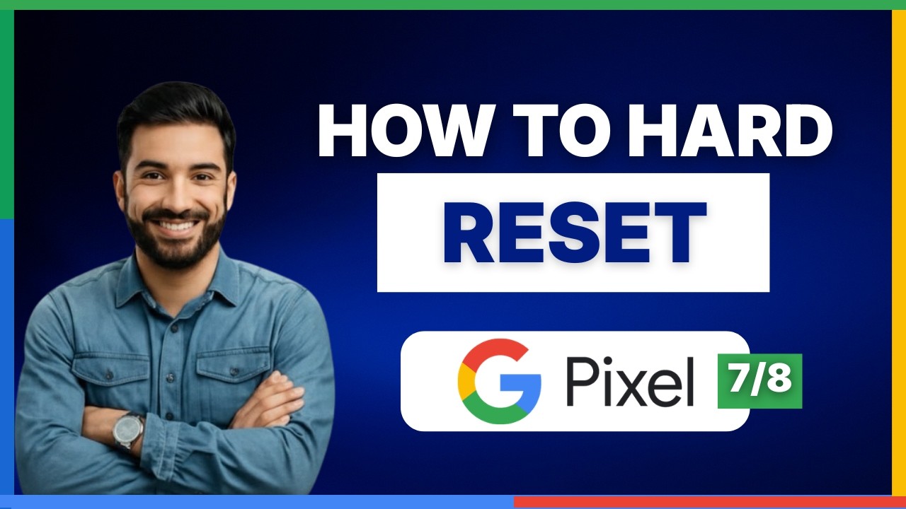 How to hard reset Pixel 7 and 8[LATEST GUIDE] - YouTube