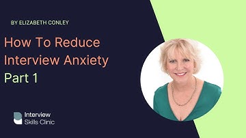 How To Overcome Severe Interview Anxiety - (Part 1)Tips To Help Deal With Nerves And Anxiety