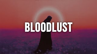 Dayseeker  Bloodlust s